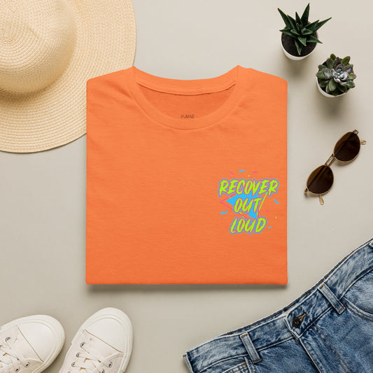Recover Out Loud T-Shirt — Recovery Support Graphic Tee