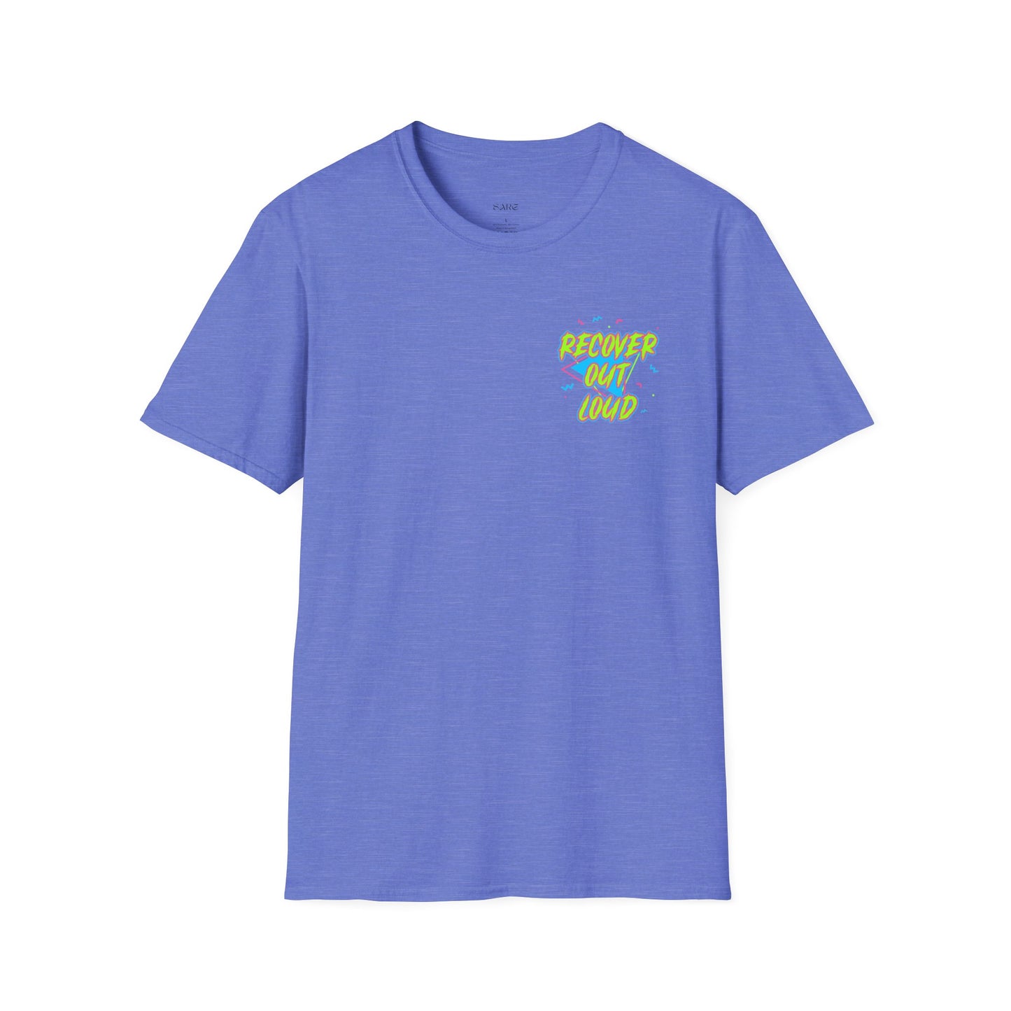 Recover Out Loud T-Shirt — Recovery Support Graphic Tee