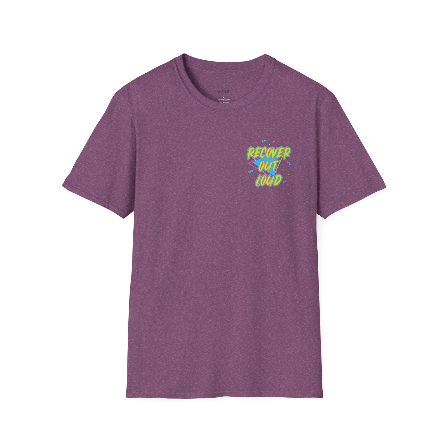 Recover Out Loud T-Shirt — Recovery Support Graphic Tee