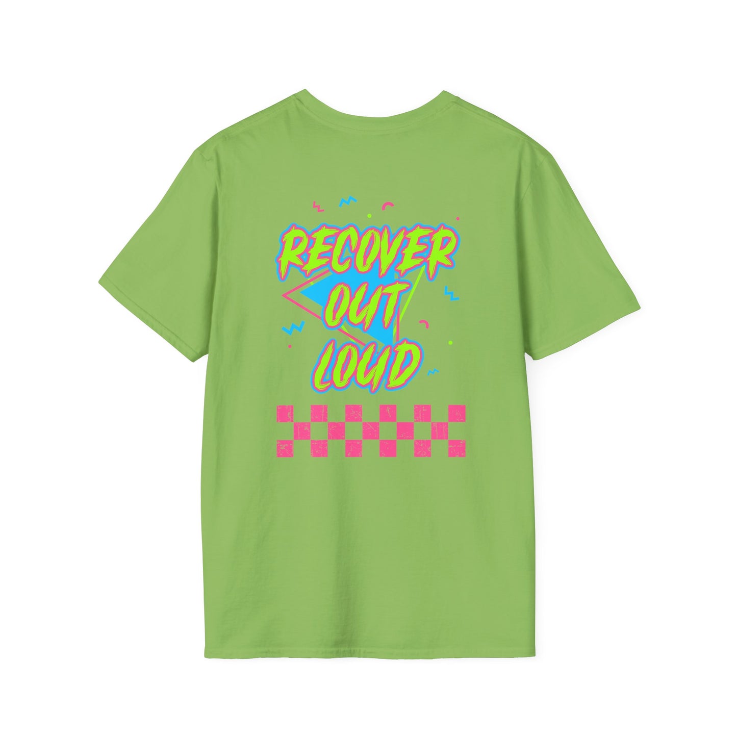 Recover Out Loud T-Shirt — Recovery Support Graphic Tee