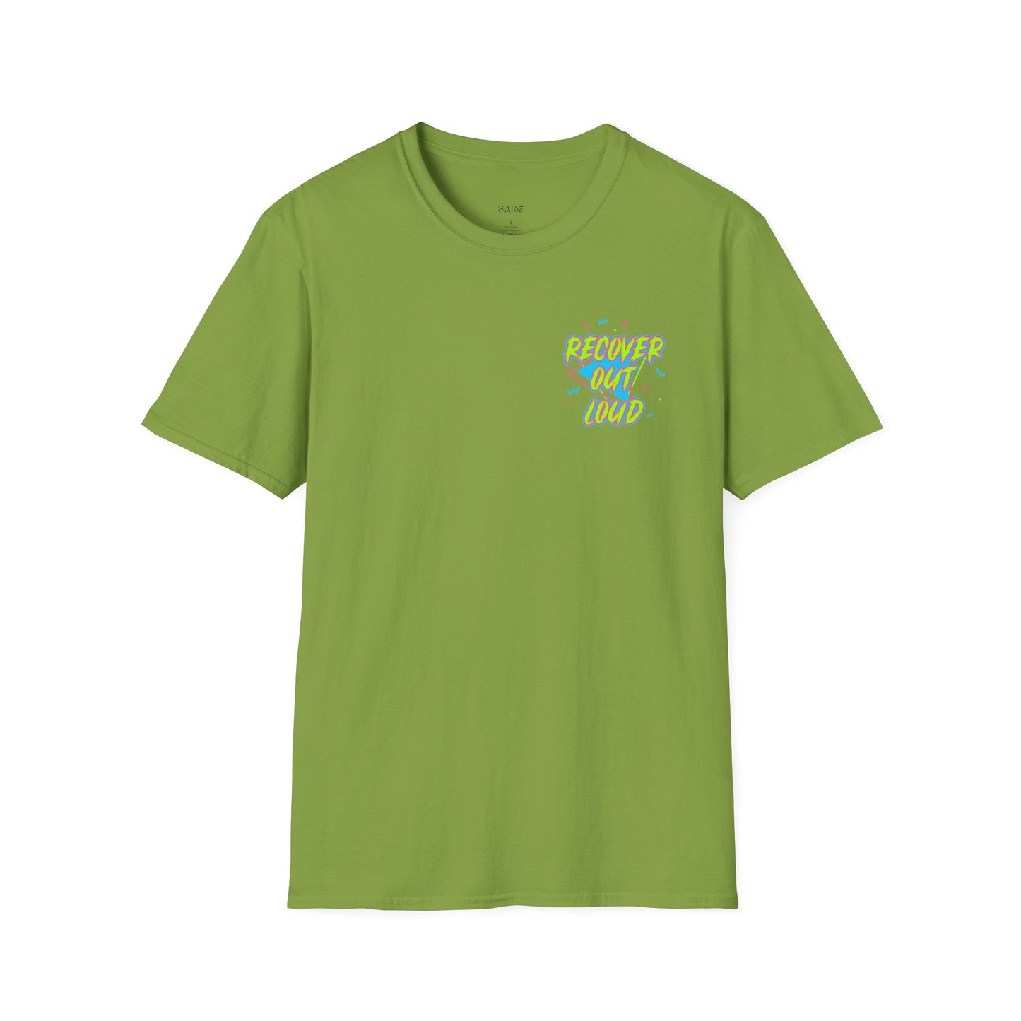 Recover Out Loud T-Shirt — Recovery Support Graphic Tee