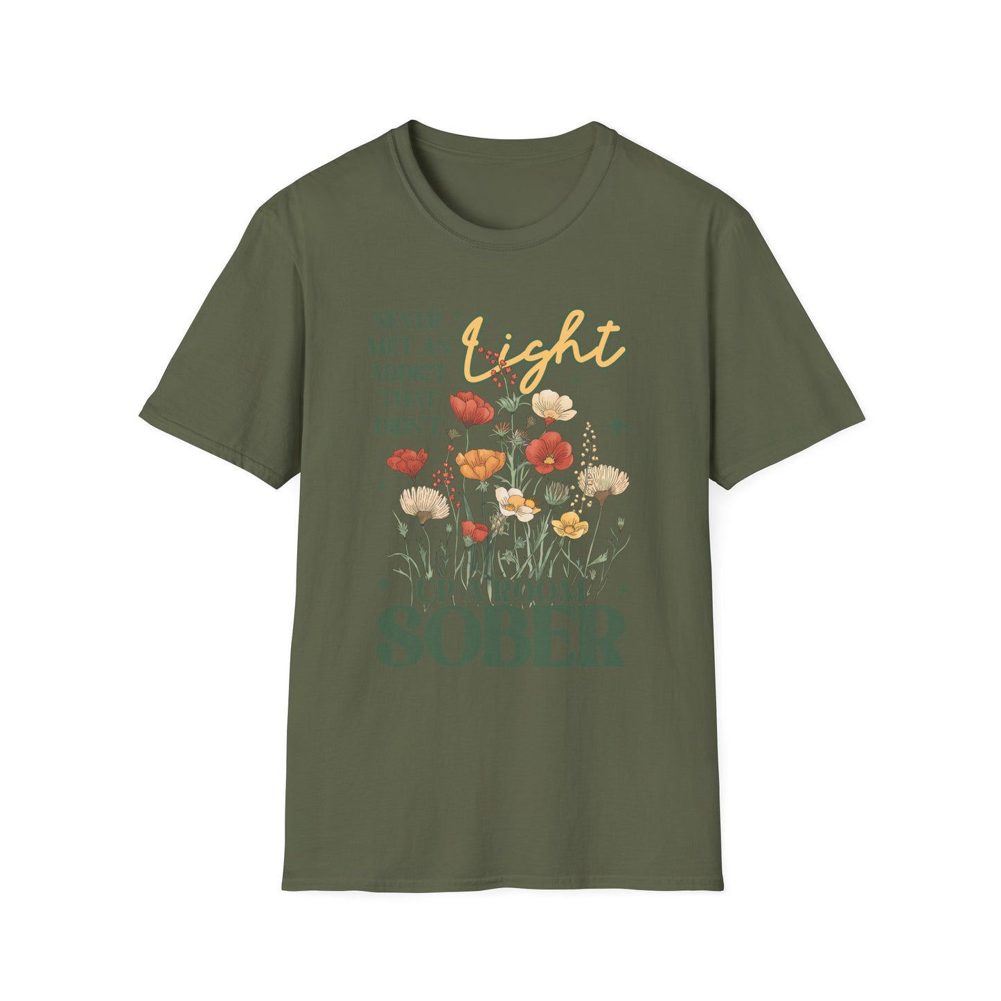 Sober Recovery T‑Shirt — "Never Met An Addict That Didn’t Light Up A Room" Floral Tee