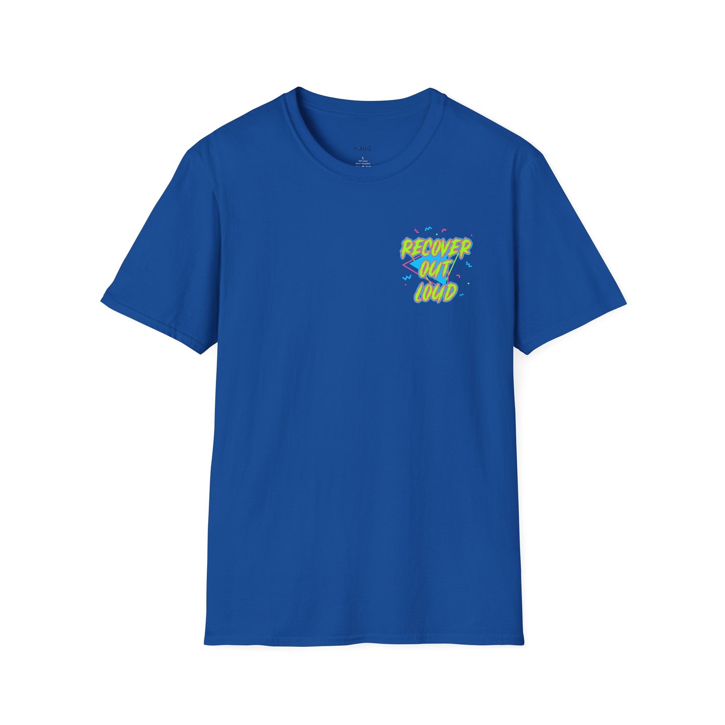 Recover Out Loud T-Shirt — Recovery Support Graphic Tee