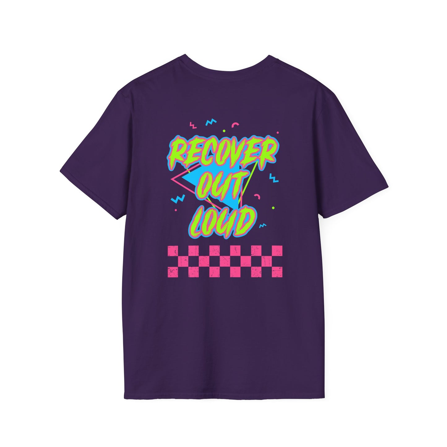 Recover Out Loud T-Shirt — Recovery Support Graphic Tee