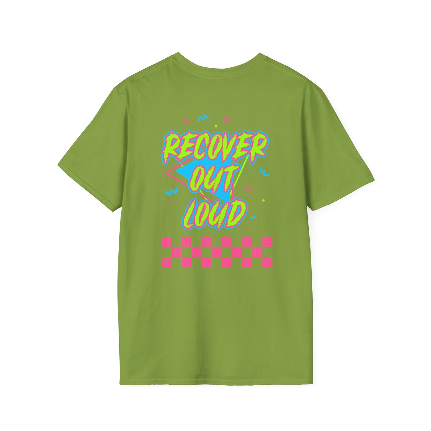 Recover Out Loud T-Shirt — Recovery Support Graphic Tee